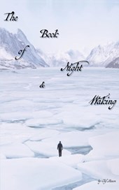 The Book of Night & Waking