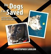 The Dogs I've Saved
