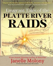 Emigrant Tales of the Platte River Raids