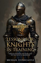 Lessons for Knights in Training
