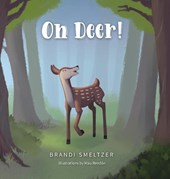 Oh Deer!