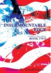 The Insurmountable Edge Book Two
