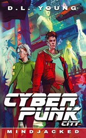 Cyberpunk City Book Four
