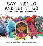 Say Hello and Let It Go