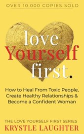 Love Yourself First