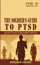 The Soldier's Guide to PTSD