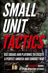 Small Unit Tactics