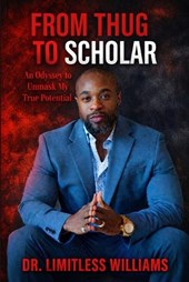 From Thug to Scholar