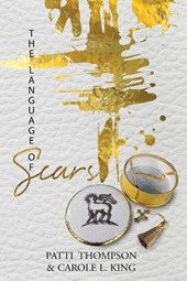The Language of Scars