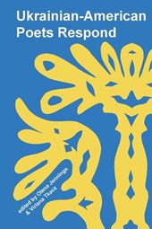 Ukrainian American Poets Respond