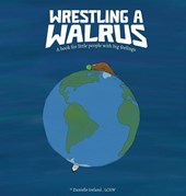 Ireland, D: Wrestling a Walrus