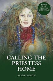 CALLING THE PRIESTESS HOME