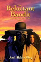 The Reluctant Bandit