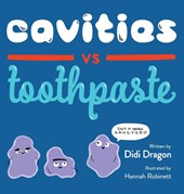 Cavities vs. Toothpaste