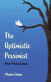 The Optimistic Pessimist