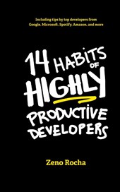 14 Habits of Highly Productive Developers