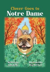 Clover Goes to Notre Dame