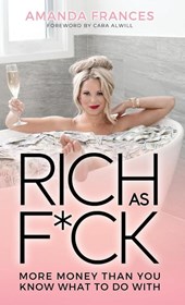 Rich As F*ck