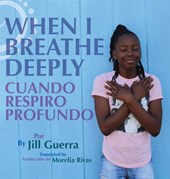 When I Breathe Deeply/Cuando respiro profundo