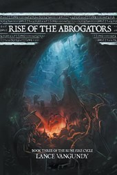 Rise of the Abrogators