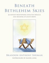 Beneath Bethlehem Skies