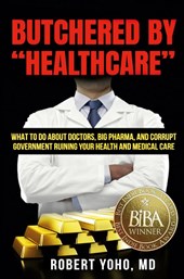 Butchered By Healthcare