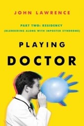 PLAYING DOCTOR; Part Two