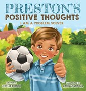 Preston's Positive Thoughts