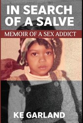 Garland, K: In Search of a Salve
