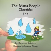 The Moss People Chronicles 3-4