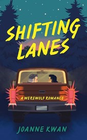 Kwan, J: Shifting Lanes