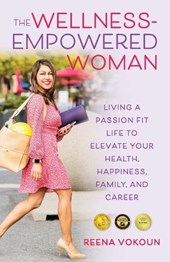 The Wellness Empowered Woman