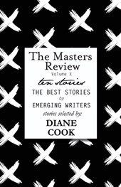 The Masters Review Volume X