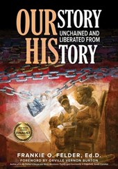 OURSTORY UNCHAINED & LIBERATED