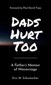 Schumacher, E: Dads Hurt Too