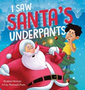 I Saw Santa's Underpants
