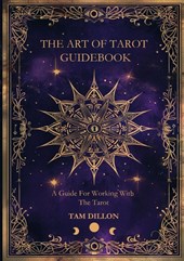 The Art of Tarot Guidebook