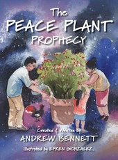 The Peace Plant Prophecy