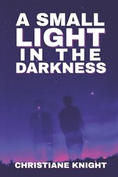 A Small Light in the Darkness