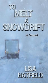 To Melt A Snowdrift