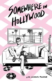 Michaud, L: Somewhere in Hollywood