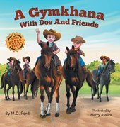 A Gymkhana with Dee and Friends