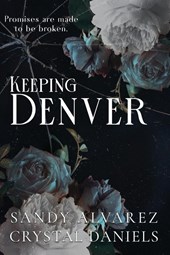Keeping Denver