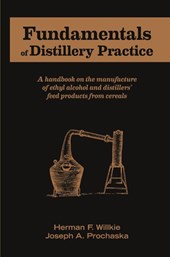 Fundamentals of Distillery Practice