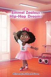 Emmel Zealous Hip Hop Dreams