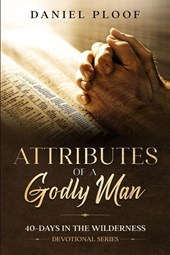 Attributes of a Godly Man