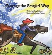 Courage the Cowgirl Way