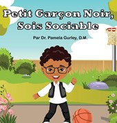 Petit Garcon Noir, Sois Sociable