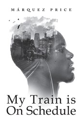 My Train is On Schedule