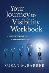 Barber, S: Your Journey To Visibility Workbook